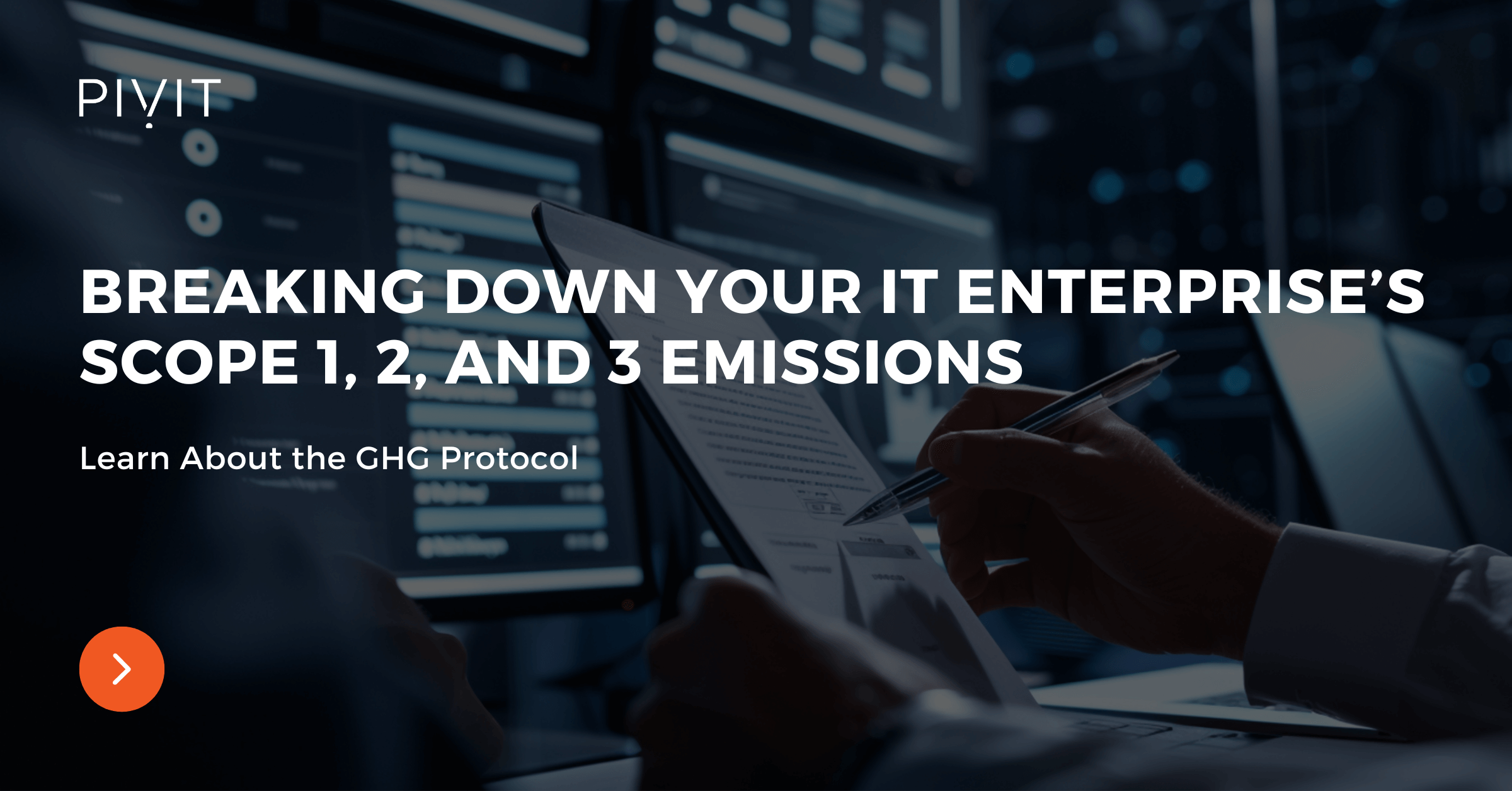 Breaking Down Your IT Enterprise’s Scope 1, 2, and 3 Emissions